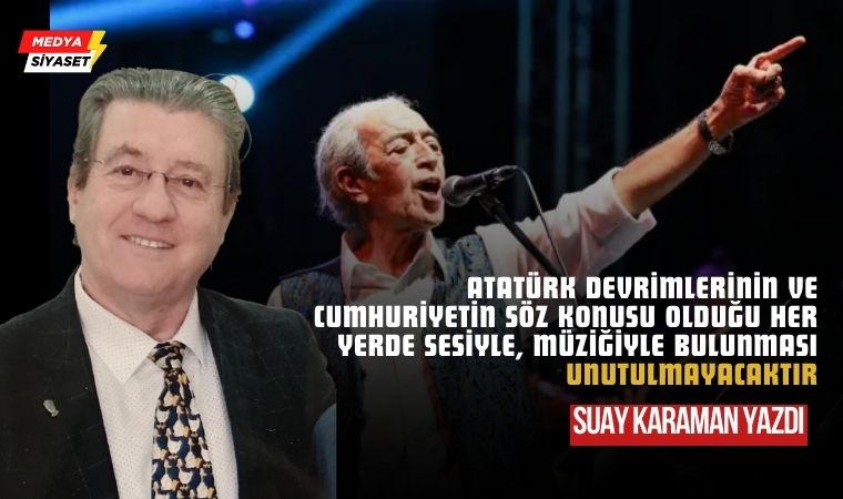 Edip Akbayram -Suay Karaman Yazdı