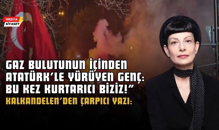 “İktidarın gazı, copu, baskısı bile susturamadı”…Zülâl Kalkandelen’den yine çok çarpıcı bir yazı