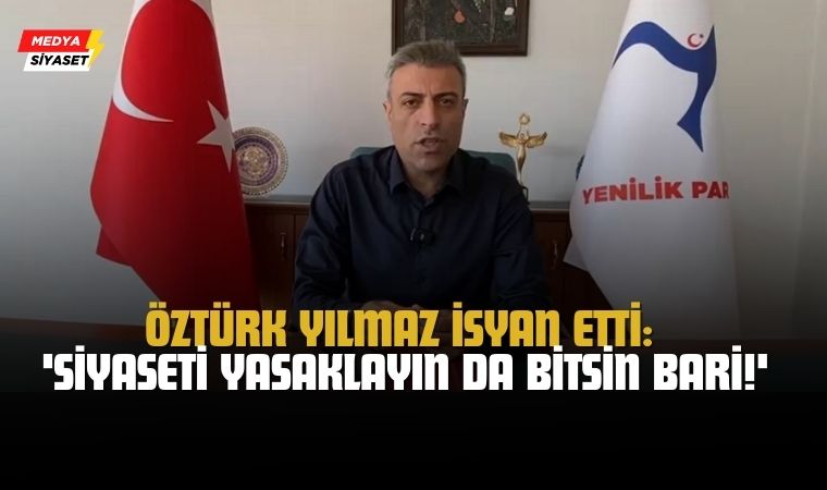 Yenilik Partisi’ne Karikatür Baskını! Öztürk Yılmaz İsyan Etti: ‘Siyaseti Yasaklayın da Bitsin Bari!’