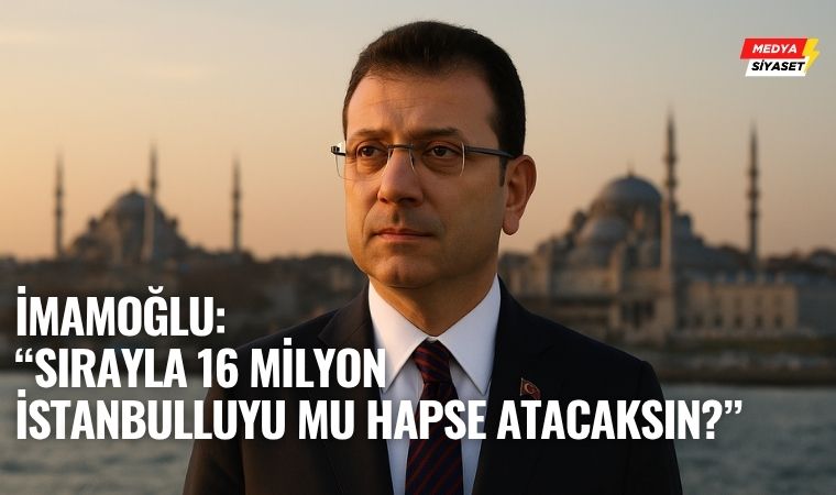 Ekrem İmamoğlu’ndan Yeni Operasyona Sert Tepki: “Sırayla 16 Milyon İstanbulluyu mu Hapse Atacaksın?”