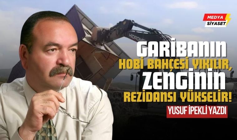 Hobi Bahçeleri – Yusuf İpekli Yazdı