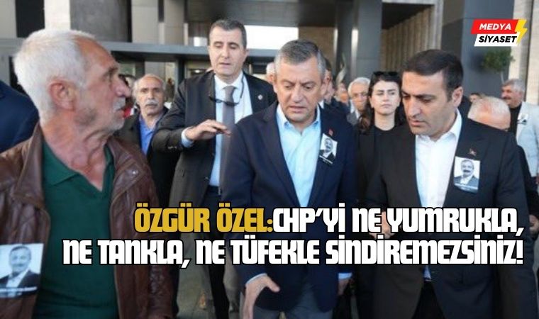Özgür Özel’den Yumruklu Saldırı Sonrası Sert Mesaj: “CHP’yi Ne Yumrukla Ne Tankla Sindiremezsiniz!”