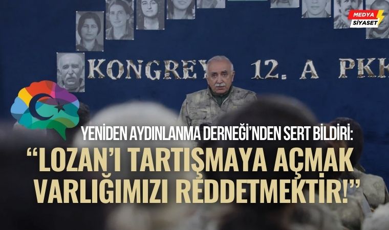 Yeniden Aydınlanma Derneği’nden Açıklama: Türkiye Cumhuriyeti Kuruluş Felsefesi Pazarlık Konusu Olamaz!…