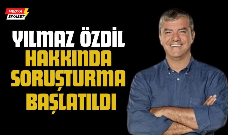 Yılmaz Özdil hakkında soruşturma başlatıldı
