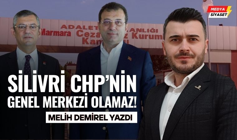 CHP Nerede ? – Melih Demirel Yazdı