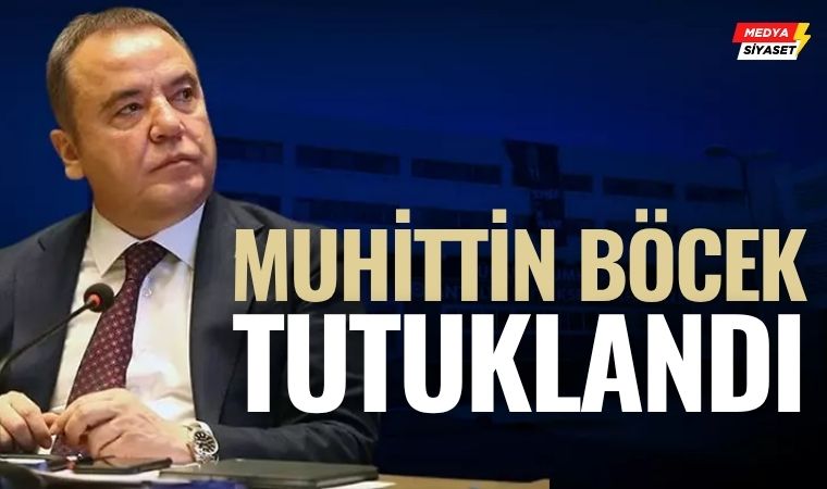 Muhittin Böcek Tutuklandı: CHP’li Başkanlara Yönelik Operasyon Derinleşiyor