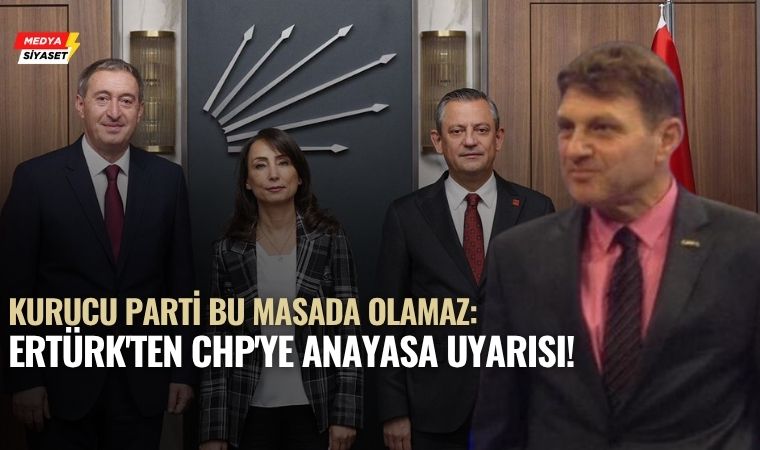 Türker Ertürk Uyarıyor: “CHP Bu Komisyona Girerse Tarihe İhanet Yazar!”