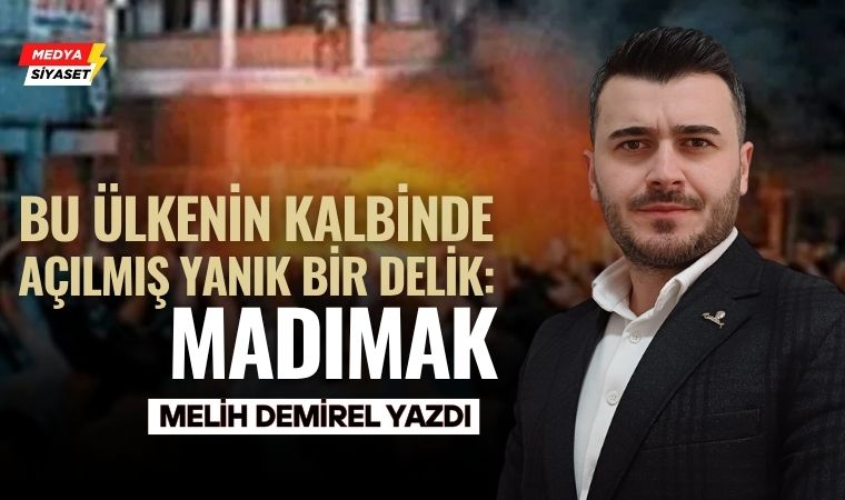 UNUT ” MADIMAK ” LIMDA – Melih Demirel Yazdı