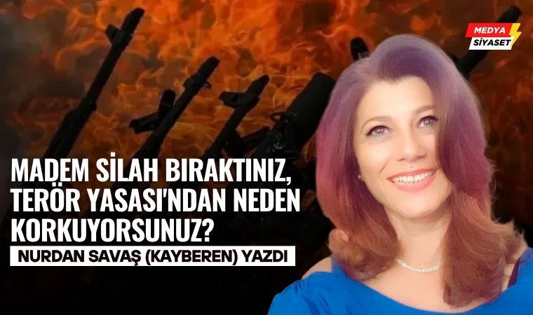 Terörle Mücadele Yasası (TMY) Kalksın – Nurdan Savaş Yazdı