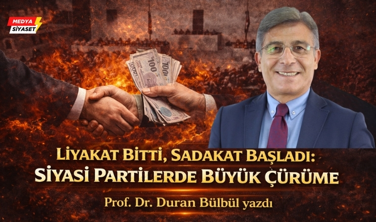 Siyasi Partilerdeki Güç Yozlaşması – Prof.Dr.Bülbül Yazdı