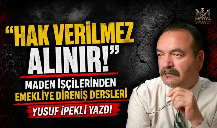 Emeklinin aklıyla alay etmek – Yusuf İpekli Yazdı