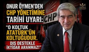 Onur Öymen’den Çarpıcı Uyarı: “Ulusal Egemenlikten Küresel Teslimiyete Geçit Yok!”