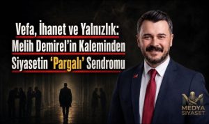 Pargalı Dirilirse – Melih Demirel Yazdı