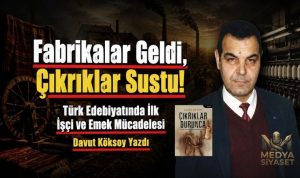 Sadri Ertem : Çıkrıklar Durunca – Davut Köksoy Yazdı