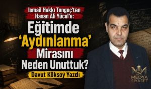 Yolumuzu Aydınlatanlar – Davut Köksoy Yazdı