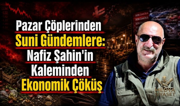 Ekonomi Konuşulmasın – Nafiz Şahin Yazdı