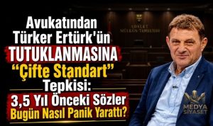 Türker Ertürk Dosyasında Cevapsız Kalan 3 Soru