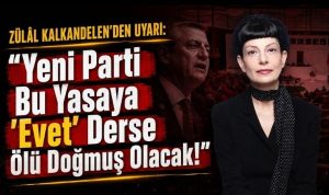 Meclis’te 10 Ağustos “Sevr” Tesadüfü! Zülâl Kalkandelen, PKK Affının Perde Arkasını Deşifre Etti