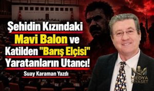 Barış – Suay Karaman Yazdı