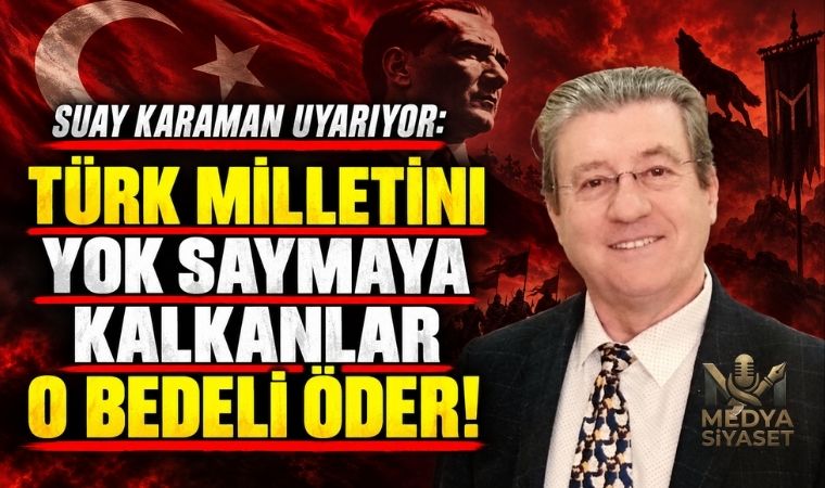 Türk – Suay Karaman Yazdı