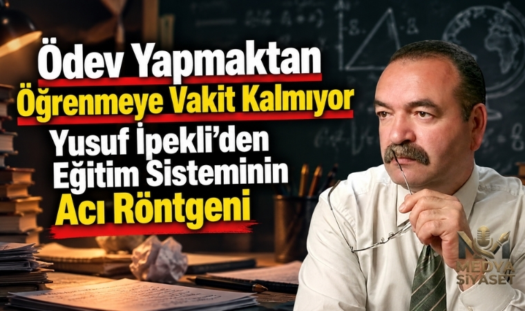 Ödev mi, o dev mi? – Yusuf İpekli Yazdı